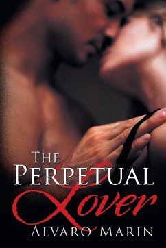 The Perpetual Lover - Marin, Alvaro