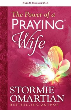 The Power of a Praying Wife - Omartian, Stormie
