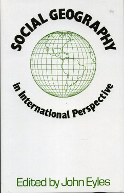 Social Geography in International Perspective - Eyles, John