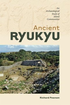 Ancient Ryukyu - Pearson, Richard