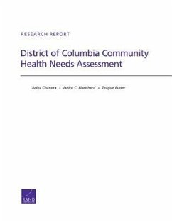 District of Columbia Community Health Needs Assessment - Chandra, Anita; Blanchard, Janice C; Ruder, Teague