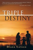 Triple Destiny