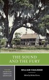 The Sound and the Fury: An Authoritative Text, Backgrounds and Contexts, Criticism