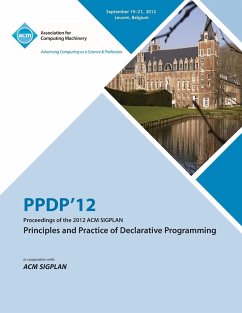 Ppdp 12 Proceedings of the 2012 ACM Sigplan Principles and Practice of Declarative Programming - Ppdp12 Conference Committee