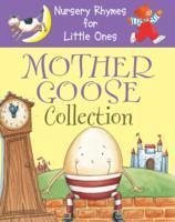 Nursery Rhymes for Little Ones: Mother Goose Collection: - Anness Publishing