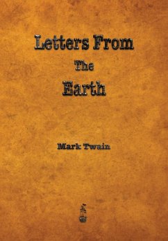 Letters from the Earth - Twain, Mark