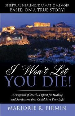 I Won't Let You Die! - Firmin, Marjorie R.