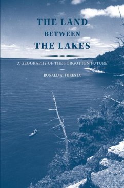 The Land Between the Lakes - Foresta, Ronald A
