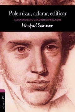 El Pensamiento de Sören Kierkegaard - Svensson, Manfred
