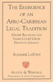 The Emergence of an Afro-Caribbean Legal Tradition