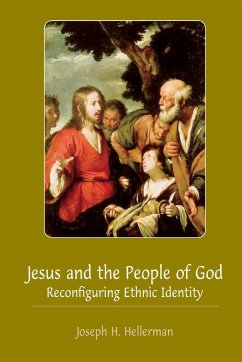Jesus and the People of God - Hellerman, Joseph H.