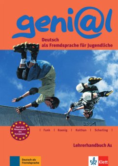 Lehrerhandbuch / geni@l, Deutsch als Fremdsprache für Jugendliche A1