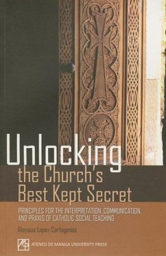 Unlocking the Church's Best Kept Secret - Cartagenas, Aloysius Lopez