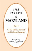 1783 Tax List of Maryland, Part I