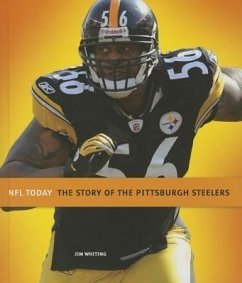 The Story of the Pittsburgh Steelers - Whiting, Jim
