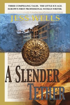 A Slender Tether - Wells, Jess