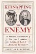 Kidnapping the Enemy: The Special... - Bild 1