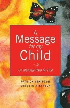 A Message for My Child - Atkinson, Patrick