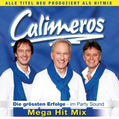 Die Größten Erfolge-Mega Hitmix - Calimeros