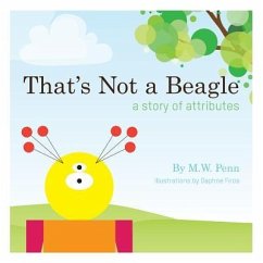 That's Not a Beagle - Penn, M. W.