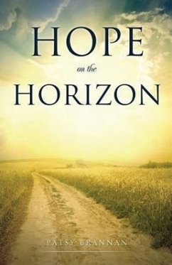 Hope on the Horizon - Brannan, Patsy