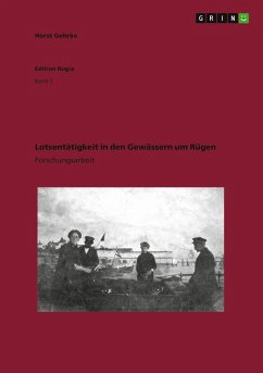 Lotsentätigkeit in den Gewässern um Rügen - Gehrke, Horst