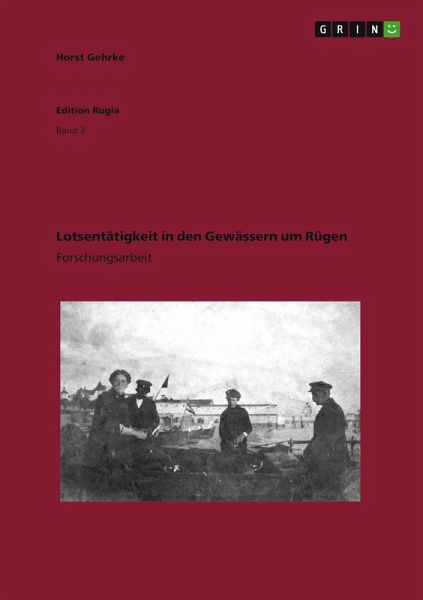 Lotsentätigkeit in den Gewässern um Rügen