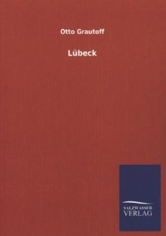 Lübeck - Grautoff, Otto