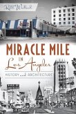Miracle Mile in Los Angeles:
