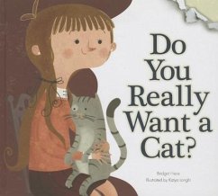 Do You Really Want a Cat? - Heos, Bridget