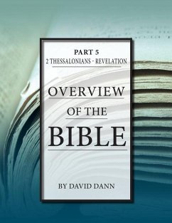 Overview of the Bible, Part 5 - Dann, David