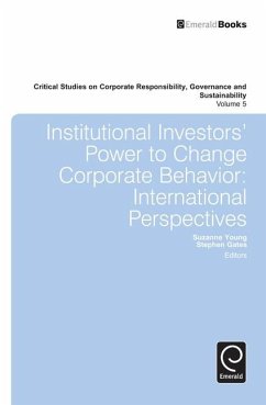 Institutional Investors' Power to Change Corporate Behavior - Young, Suzanne; Gates, Stephen