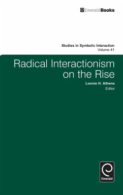 Radical Interactionism on the Rise