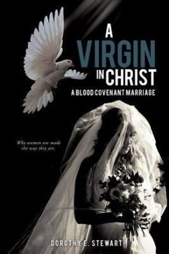 A Virgin in Christ - Stewart, Dorothy E.