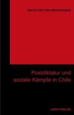 Cover Postdiktatur und soziale Kämpfe in Chile