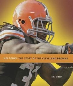 The Story of the Cleveland Browns - Gilbert, Sara