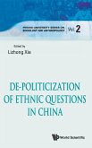 DE-POLITICIZATION OF ETHNIC QUESTIONS IN CHINA