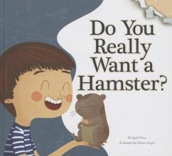 Do You Really Want a Hamster? - Heos, Bridget