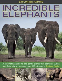 Exploring Nature: Incredible Elephants - Taylor, Barbara