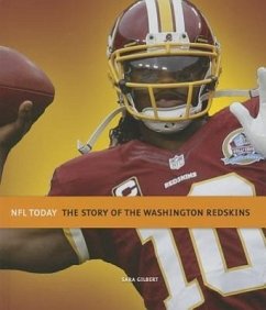 The Story of the Washington Redskins - Gilbert, Sara