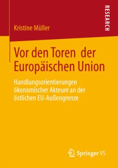 Vor den Toren der Europäischen Union - Müller, Kristine