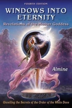 Windows Into Eternity, 4th Edition - Almine