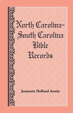 North Carolina -- South Carolina Bible Records - Austin, Jeannette Holland
