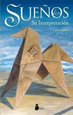 Los Suenos: Su Interpretacion