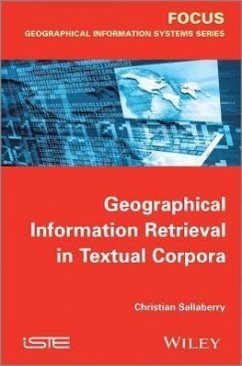 Geographical Information Retrieval in Textual Corpora - Sallaberry, Christian