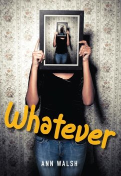 Whatever - Walsh, Ann