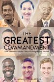 The Greatest Commandment