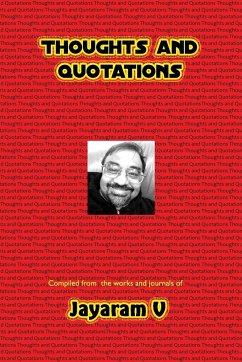 Thoughts and Quotations - V, Jayaram