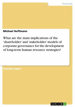 What are the main implications of the 'shareholder' and 'stakeholder' models of corporate governance for the development of long-term human resource strategies? (eBook, ePUB)
