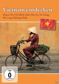 Vietnam entdecken - Diverse